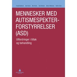 Mennesker med autismespekterforstyrrelser (ADS) : utfordringer og tiltak i behandling