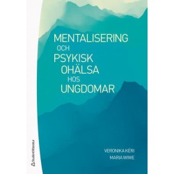 Mentalisering och psykisk ohälsa hos ungdomar