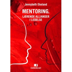 Mentoring : lærende allianser i ledelse