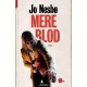 Mere blod