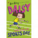 Daisy and the Trouble with Sports Day