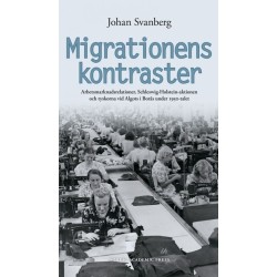Migrationens kontraster : arbetsmarknadsrelationer, Schleswig-Holstein-aktionen & tyskorna vid Algots i Borås 1950-talet