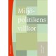 Miljöpolitikens villkor