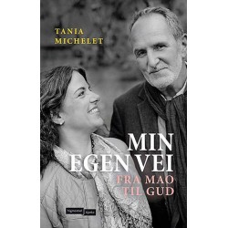 Min egen vei : fra Mao til Gud