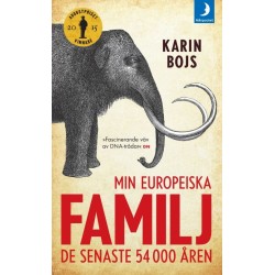 Min europeiska familj : de senaste 54 000 åren