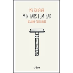 Min fars fem bad : og andre fortellinger