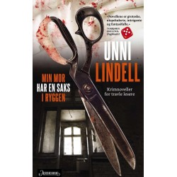 Min mor har en saks i ryggen : krimnoveller