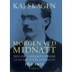 Morgen ved midnatt : den unge Rudolf Steiners liv og samtid, verk og horisont
