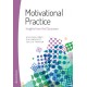 Motivational practice : insights from the classroom