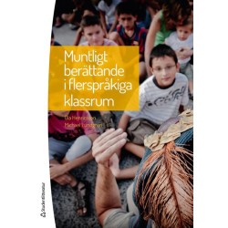 Muntligt berättande i flerspråkiga klassrum