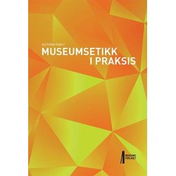 Museumsetikk i praksis