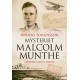 Mysteriet Malcolm Munthe : Churchills agent i Norden