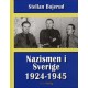 Nazismen i Sverige 1924-1945