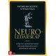 Neuroledarskap : effektivt ledarskap byggt på hjärnforskning och beprövade metoder