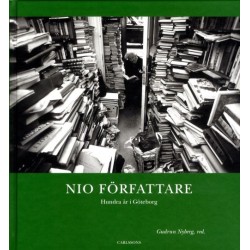 Nio författare : hundra år i Göteborg