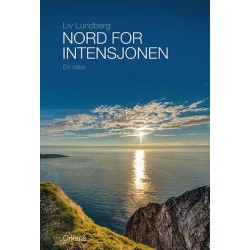 Nord for intensjonen : en reise