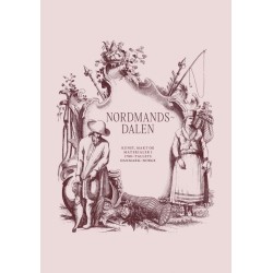 Nordmandsdalen : kunst, makt og materialer i 1700-tallets Danmark-Norge