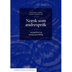 Norsk som andrespråk : perspektiver på læring og utvikling