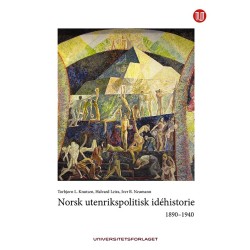 Norsk utenrikspolitisk idehistorie : 1890-1940