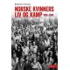 Norske kvinners liv og kamp : 1850-2000. Bd.1