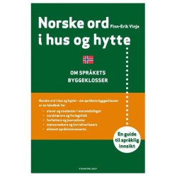 Norske ord i hus og hytte : om språkets byggeklosser