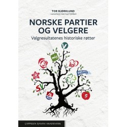 Norske partier og velgere : valgresultatenes historiske røtter
