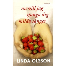 Nu vill jag sjunga dig milda sånger