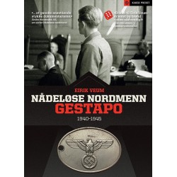 Nådeløse nordmenn : Gestapo 1940-1945