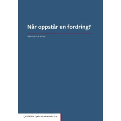 Når oppstår en fordring?