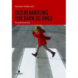 OCD-behandling for barn og unge : en praksismanual