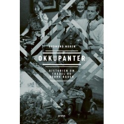 Okkupanter : historien om Trudel og Georg Bauer