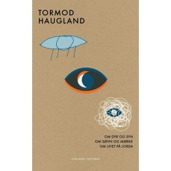 Om dyr og syn. Om søvn og mørke. Om livet på jorda