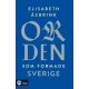 Orden som formade Sverige