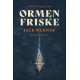 Ormen Friske : hur ett svenskt vikingaskepp försvann under kalla kriget