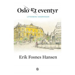 Oslo - et eventyr : litterære vandringer
