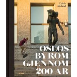 Oslos byrom gjennom 200 år