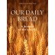 Our daily bread : a history of cereals