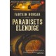 Paradisets elendige : roman