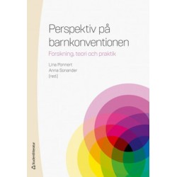 Perspektiv på barnkonventionen : forskning, teori och praktik