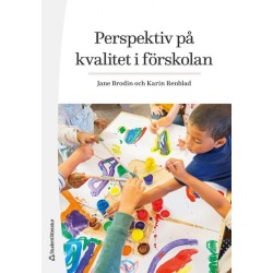 Perspektiv på kvalitet i förskolan