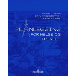 Planlegging for helse og trivsel