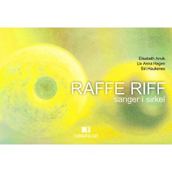 Raffe riff : sanger i sirkel