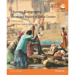 Human Geography: Places and Regions in Global Context, Global Edition
