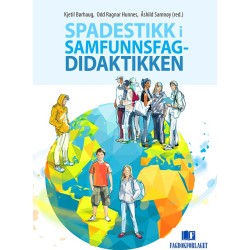 Spadestikk i samfunnsfagdidaktikken