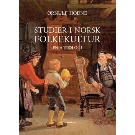 Studier i norsk folkekultur : en antologi