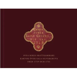 Svea rikes skattkammare : kartor över Sala silvergruva från 1719 och 1731