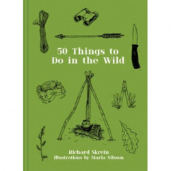 Fifty Things to Do in the Wild
