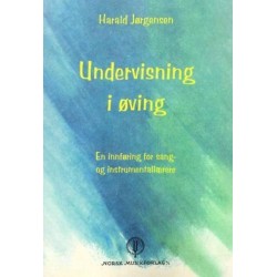Undervisning i øving : en innføring for sang- og instrumentallærere