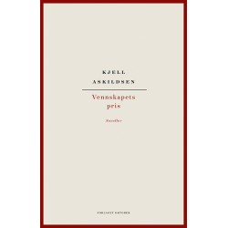 Vennskapets pris : noveller
