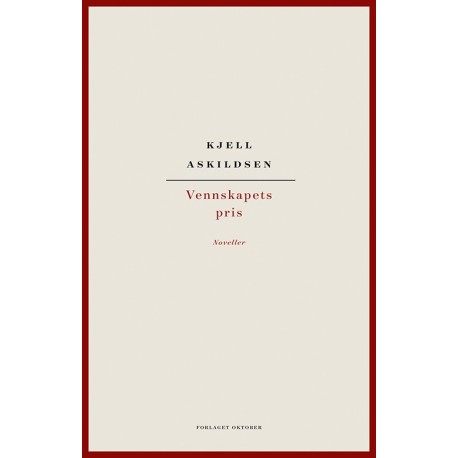 Vennskapets pris : noveller